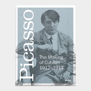 &#039;Picasso: The Making of Cubism 1912-1914.&#039;